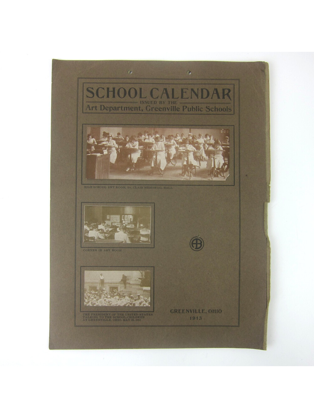 Antique 1913 Greenville Ohio School Calendar President William Howard Taft Photo